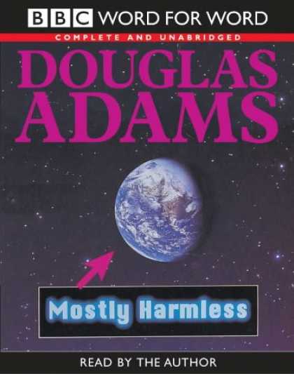 Douglas Adams Books - Mostly Harmless: Complete & Unabridged (Word for Word)