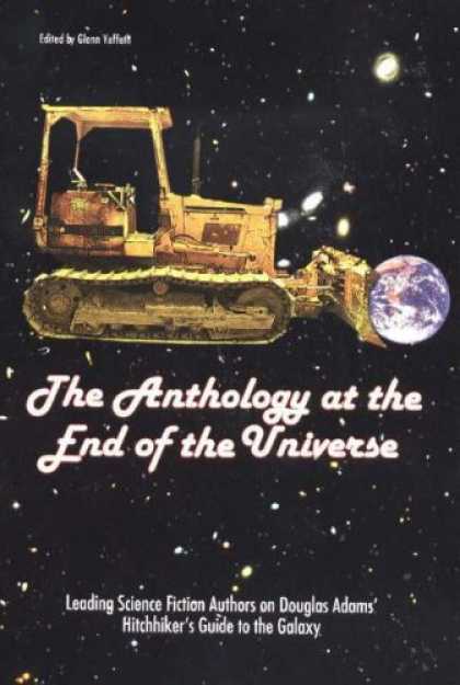 Douglas Adams Books - The Anthology at the End of the Universe: Leading Science Fiction Authors on Dou