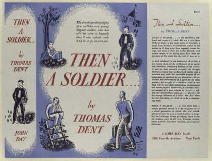 Dust Jackets - Then a soldier ... / by T