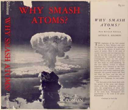 Dust Jackets - Why smash atoms?