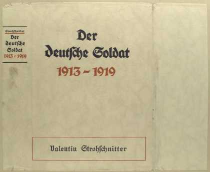 Dust Jackets - Der deutsche Soldat, 1913