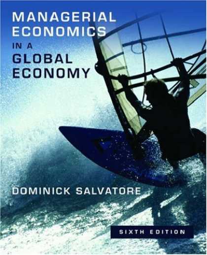 Economics Books - Managerial Economics in a Global Economy