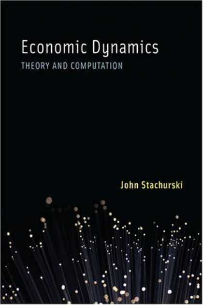 Economics Books - Economic Dynamics: Theory and Computation