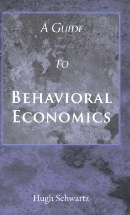 Economics Books - A Guide to Behavioral Economics