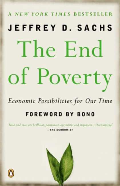Economics Books - The End of Poverty: Economic Possibilities for Our Time