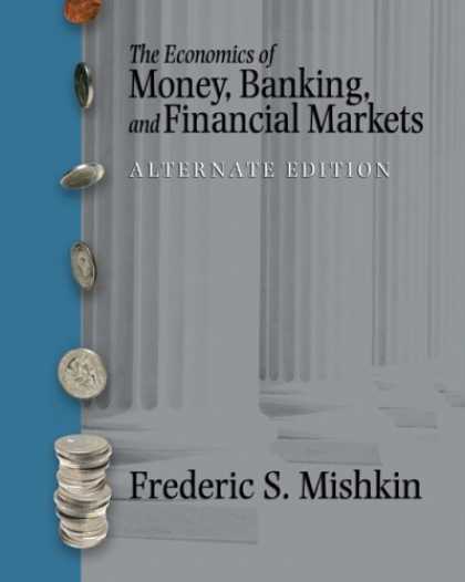 Economics Books - The Economics of Money, Banking and Financial Markets plus MyEconLab plus eBook