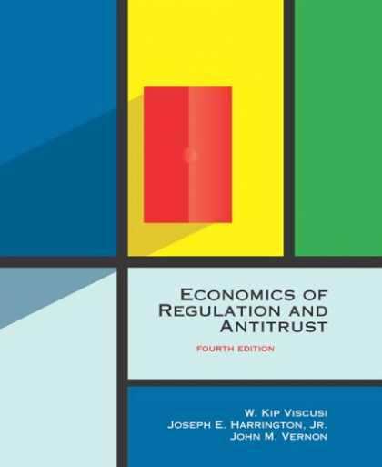 Economics Books - Economics of Regulation and Antitrust, 4th Edition