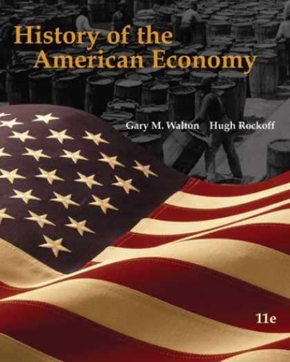 Economics Books - History of the American Economy (with InfoTrac College Edition 2-Semester and Ec