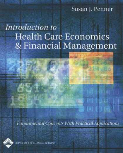 Economics Books - Introduction to Health Care Economics and Financial Management: Fundamental Conc