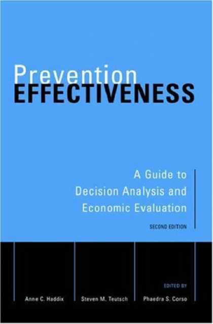 Economics Books - Prevention Effectiveness: A Guide to Decision Analysis and Economic Evaluation