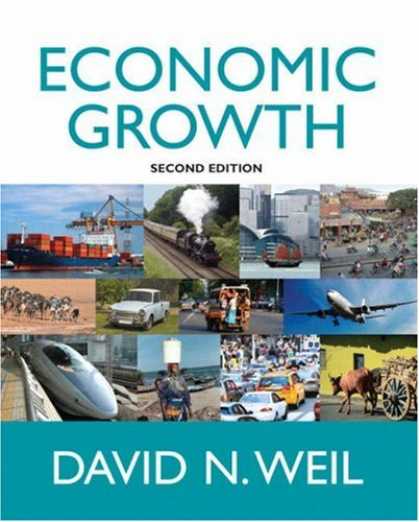 Economics Books - Economic Growth (2nd Edition) (The Addison-Wesley Series in Economics)