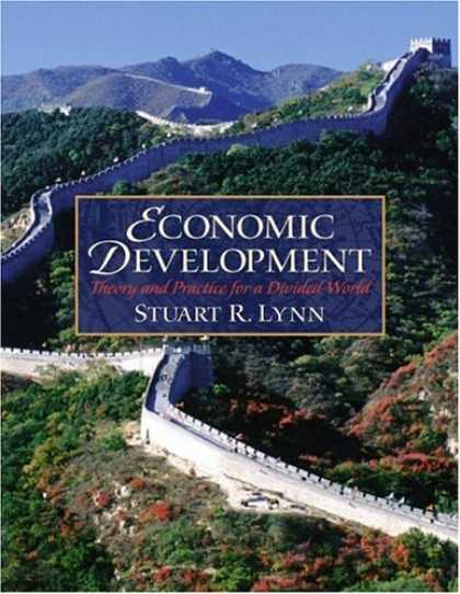 Economics Books - Economic Development: Theory and Practice for a Divided World (Prentice Hall Ser