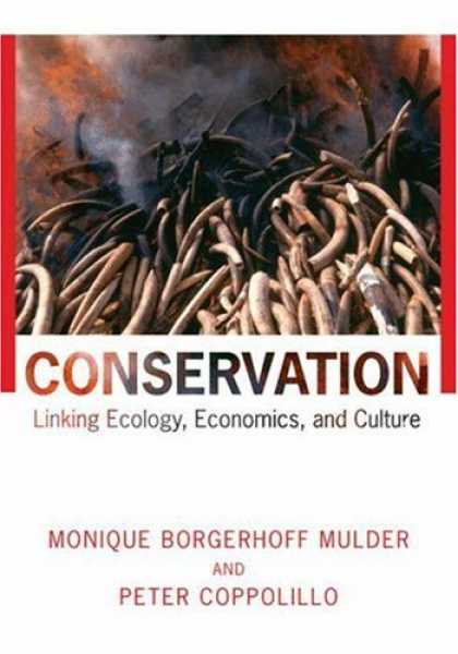 Economics Books - Conservation: Linking Ecology, Economics, and Culture