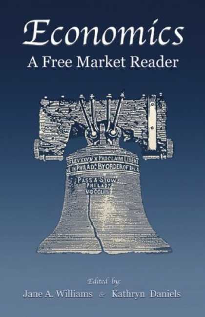 Economics Books - Economics, a Free Market Reader