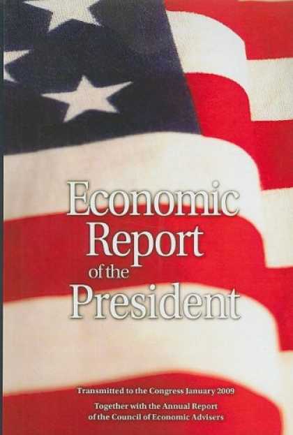 Economics Books - Economic Report of the President 2009 (Economic Report of the President Transmit
