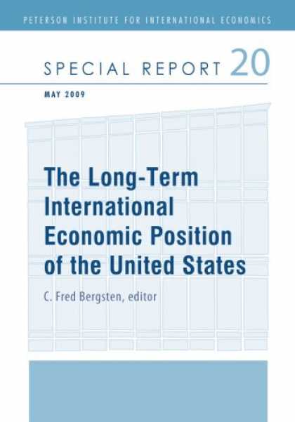 Economics Books - The Long-Term International Economic Position of the United States (Peterson Ins