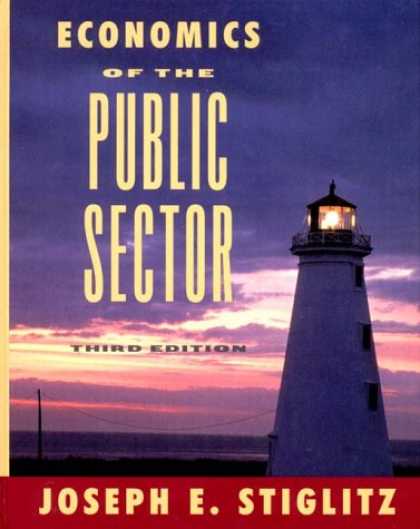 Economics Books - Economics of the Public Sector: Third Edition