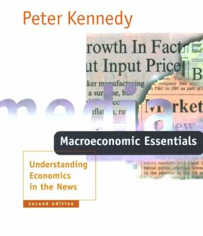 Economics Books - Macroeconomic Essentials - 2nd Edition: Understanding Economics in the News