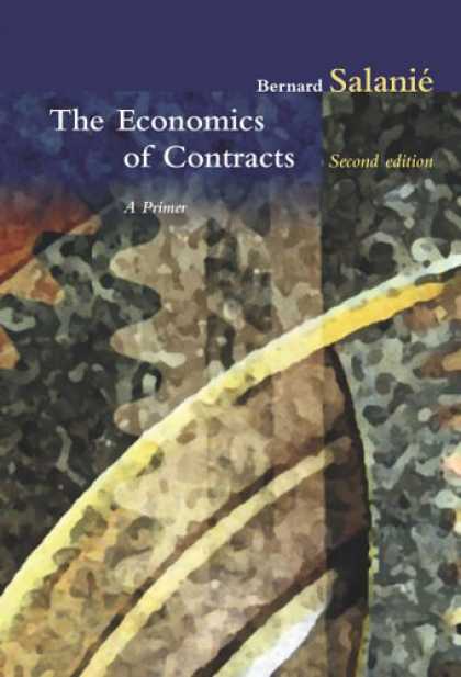 Economics Books - The Economics of Contracts: A Primer, 2nd Edition
