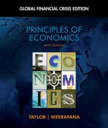 Economics Books - Principles of Economics: Global Financial Crisis Edition (with Global Economic C