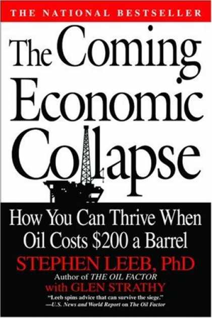 Economics Books - The Coming Economic Collapse: How You Can Thrive When Oil Costs $200 a Barrel