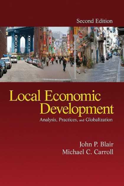 Economics Books - Local Economic Development: Analysis, Practices, and Globalization
