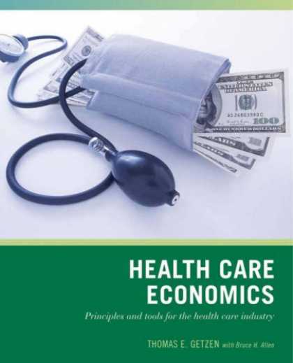 Economics Books - Health Care Economics