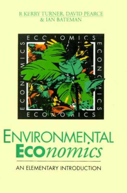 Economics Books - Environmental Economics: An Elementary Introduction