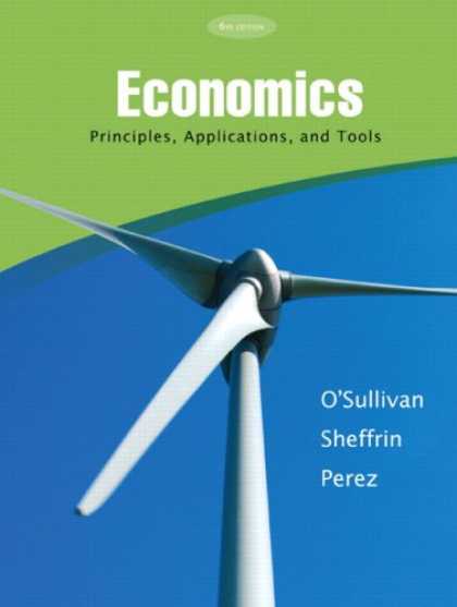Economics Books - Economics: Principles, Applications and Tools (6th Edition)