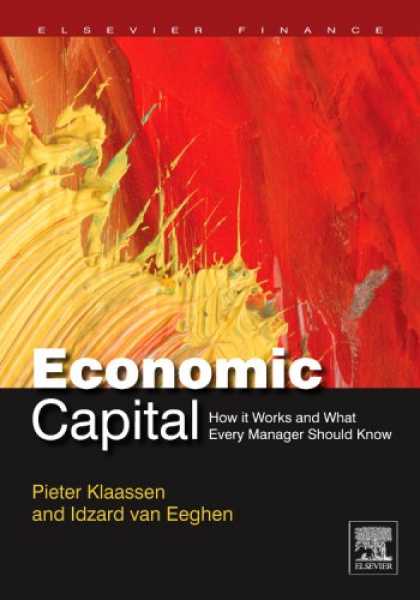 Economics Books - Economic Capital: How It Works, and What Every Manager Needs to Know