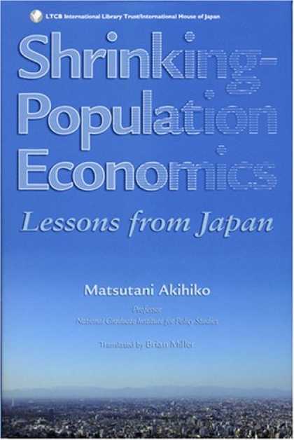 Economics Books - Shrinking-Population Economics: Lessons from Japan
