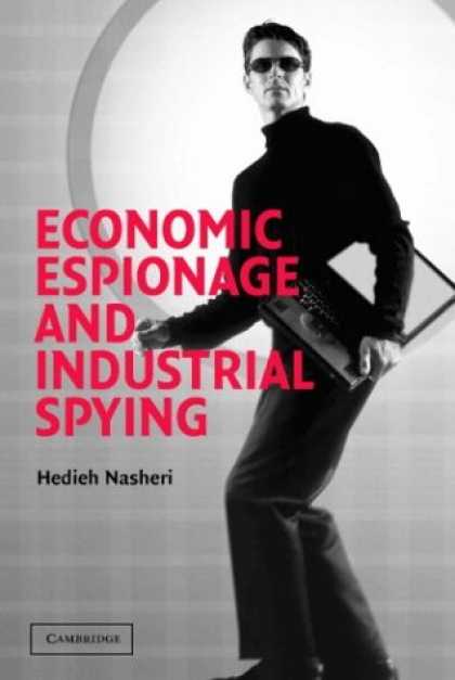Economics Books - Economic Espionage and Industrial Spying (Cambridge Studies in Criminology)