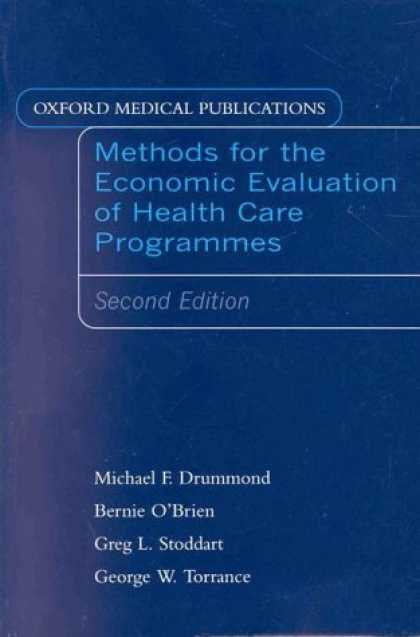 Economics Books - Methods for the Economic Evaluation of Health Care Programs (Oxford Medical Publ