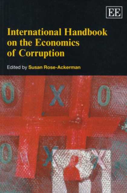 Economics Books - International Handbook on the Economics of Corruption (Elgar Original Reference)