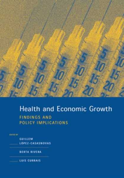 Economics Books - Health and Economic Growth: Findings and Policy Implications