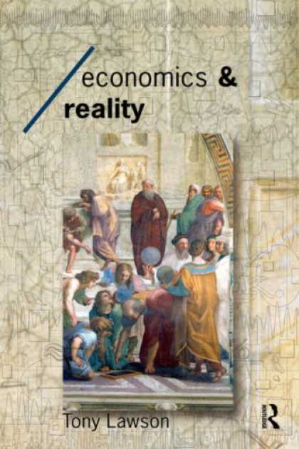 Economics Books - Economics and Reality (Economics As Social Theory)