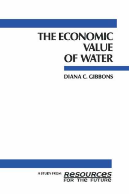Economics Books - The Economic Value of Water (Rff Press)