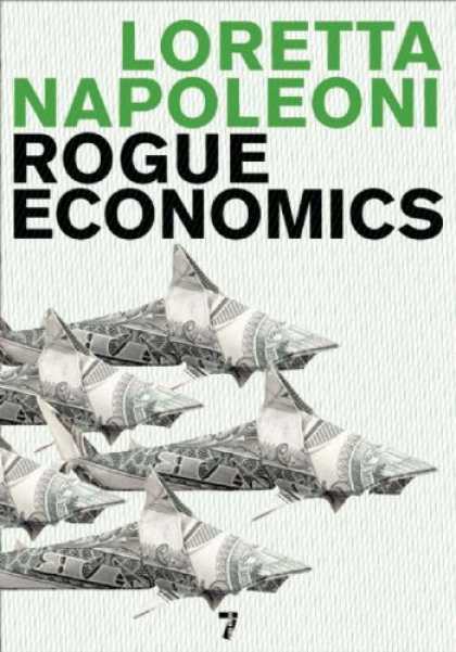 Economics Books - Rogue Economics