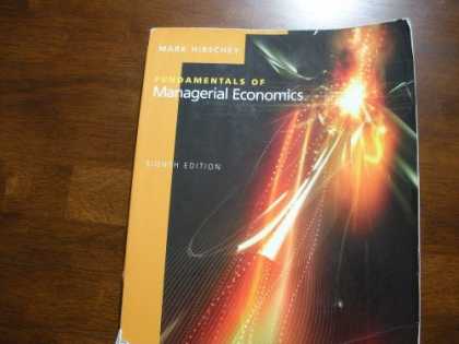 Economics Books - Fundamentals of Managerial Economics 8th Edition 2006
