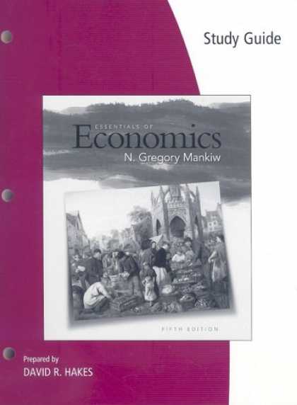 Economics Books - Study Guide for Mankiw's Essentials of Economics, 5th