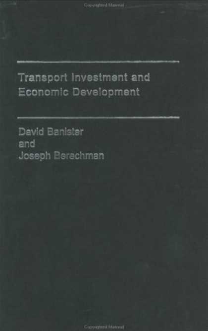 Economics Books - Transport Investment and Economic Development