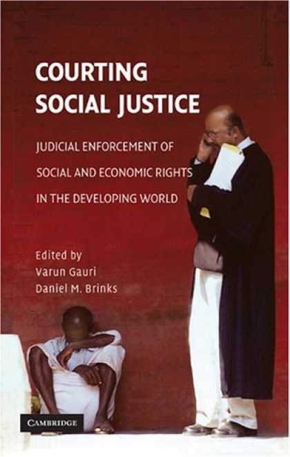Economics Books - Courting Social Justice: Judicial Enforcement of Social and Economic Rights in t