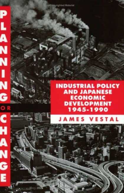 Economics Books - Planning for Change: Industrial Policy and Japanese Economic Development, 1945-1