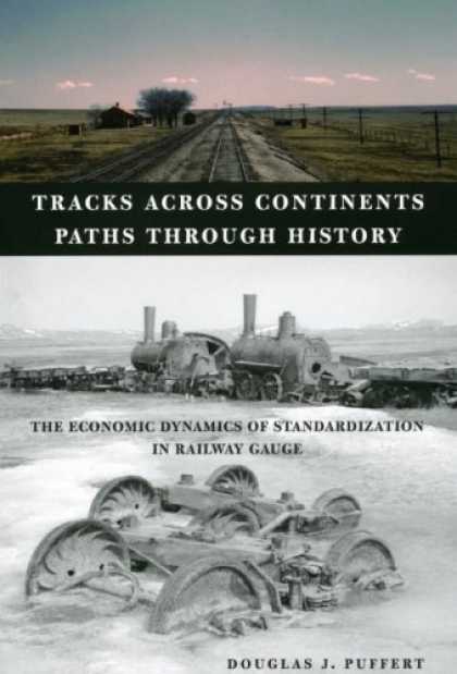 Economics Books - Tracks across Continents, Paths through History: The Economic Dynamics of Standa