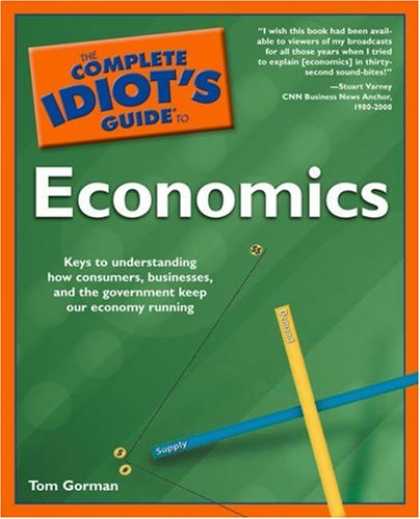 Economics Books - The Complete Idiot's Guide to Economics
