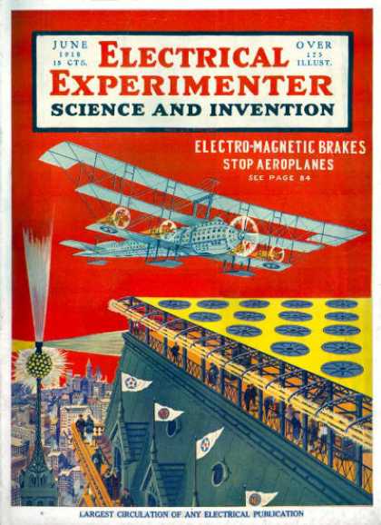 Electrical Experimenter - 6/1918