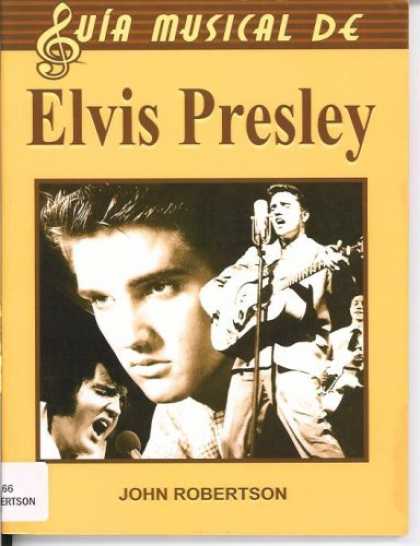 Elvis Presley Books - Elvis Presley/ The Complete Guide to the Music of Elvis Presley (Guia Musical De