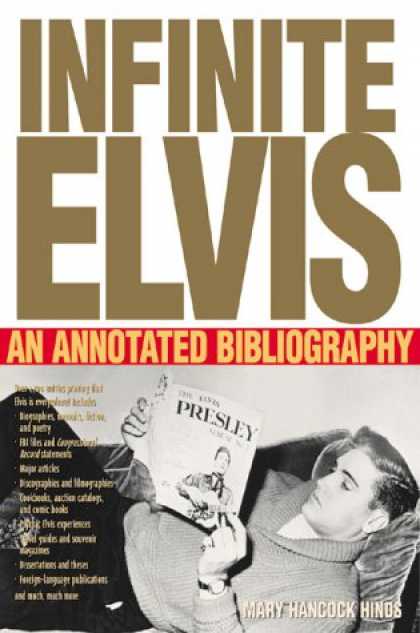 Elvis Presley Books - Infinite Elvis: An Annotated Bibliography