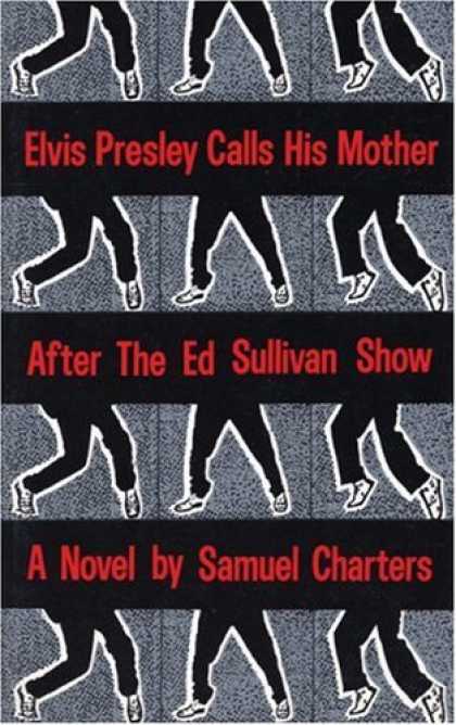 Elvis Presley Books - Elvis Presley Calls His Mother After The Ed Sulliv