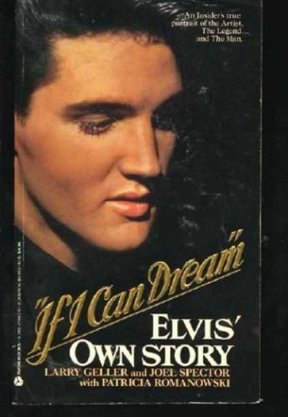Elvis Presley Books - If I Can Dream: Elvis' Own Story